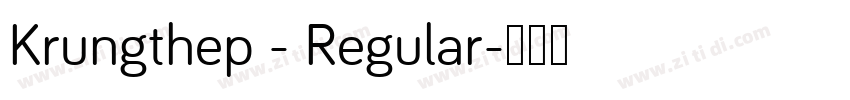 Krungthep - Regular字体转换